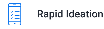 Rapid Ideation