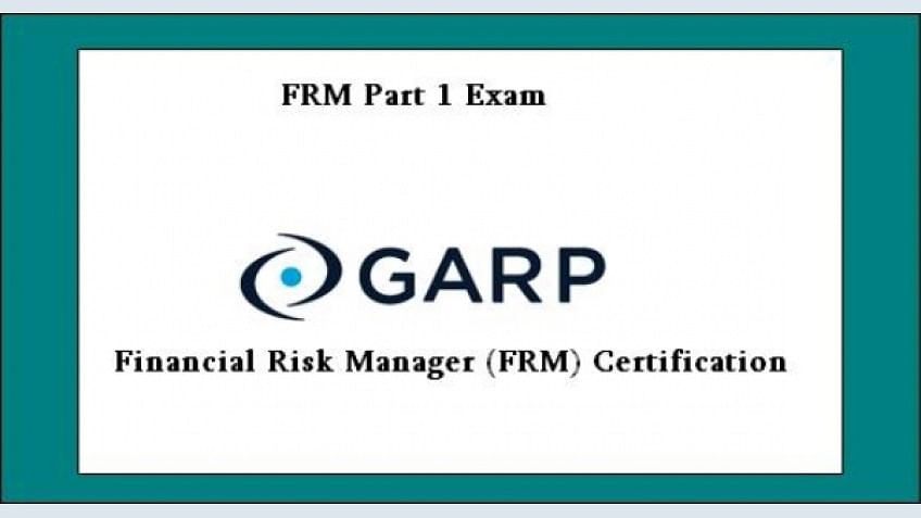 Financial Risk Manager (FRM) Part 1 Certification