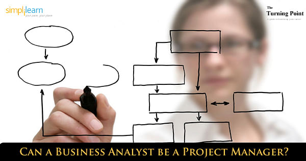 Can Business Analyst be a Project Manager? Can Business Analyst be a Project Manager?