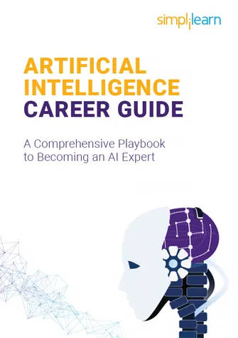 Artificial Intelligence Career Guide: A Comprehensive Playbook to Becoming an AI Expert