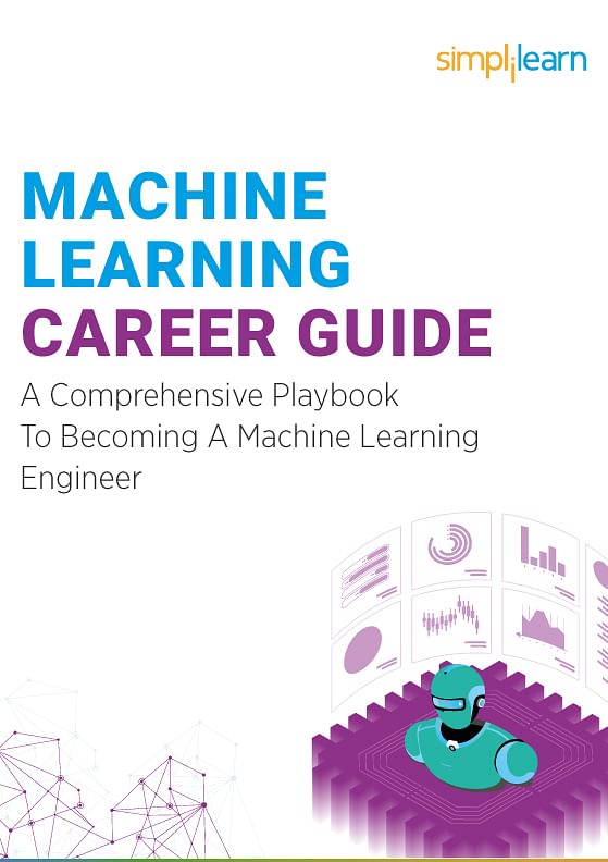 Machine Learning Career Guide: A Playbook to Becoming a Machine Learning Engineer