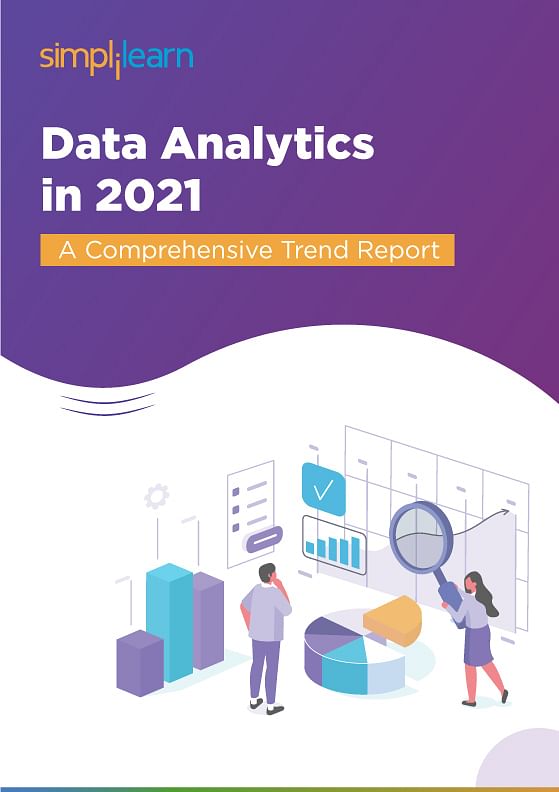 Data Analytics in 2021: A Comprehensive Trend Report