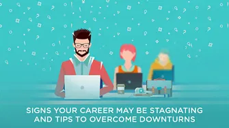 9 Signs Your Career May Be Stagnating and Tips to Overcome Downturns