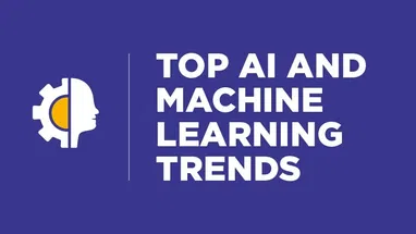 Top AI and ML Trends Reshaping the World in 2026