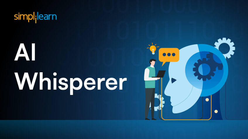 AI Whisperer: Responsibilities, Skills, and How to Become