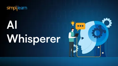 AI Whisperer: Responsibilities, Skills, and How to Become