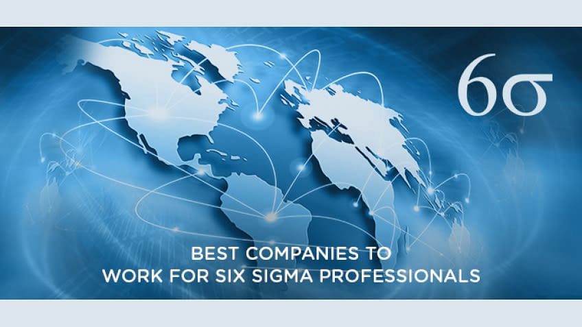 Best Companies To Work For Six Sigma Professionals