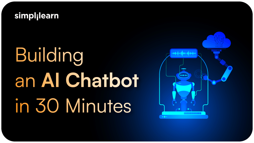 Building an AI Chatbot in 30 Minutes: Complete Walkthrough