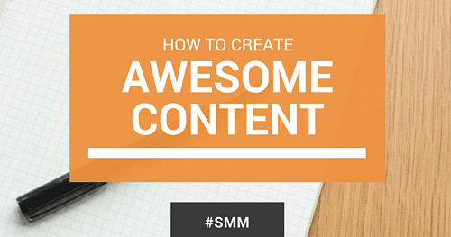 Create awesome content