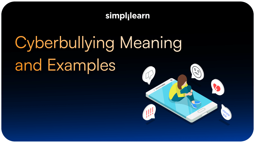 Cyberbullying Meaning and Examples