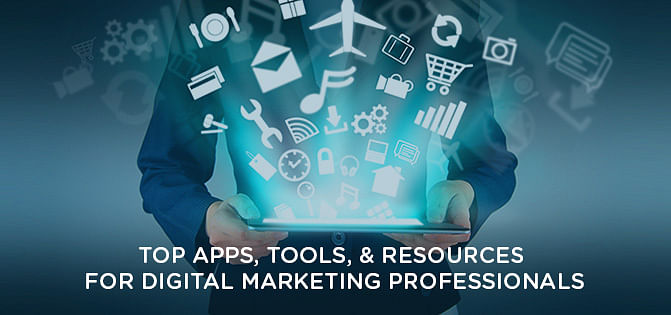 25 Apps & Tools for Every Digital Marketer's Arsenal 25 Apps & Tools for Every Digital Marketer's Arsenal