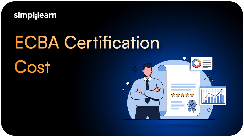 A Guide to the ECBA Certification Cost in 2026