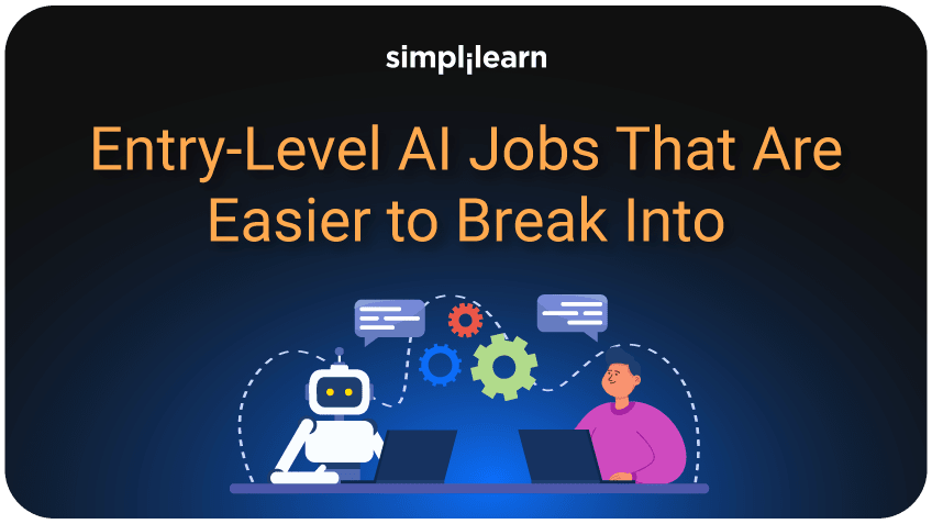 Entry-Level AI Jobs That Are Easier to Break Into