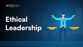 Ethical Leadership: Principles, Examples, and Best Practices