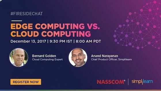 Fireside Chat: Edge Computing Vs. Cloud Computing