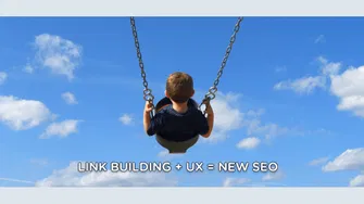 Link Building with UX is new SEO