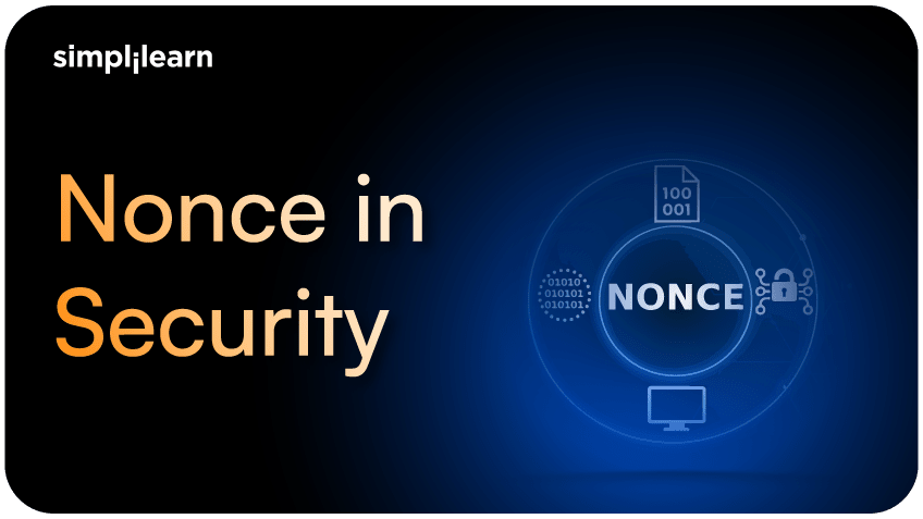 What is a Nonce in Security? A Complete Guide
