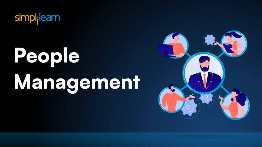 People Management: Meaning, Skills, Examples, and Best Practices