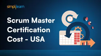 Scrum Master Certification Cost in the US (2025 Guide)