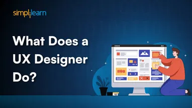 What Does a UX Designer Do? Roles, Skills, and Career Guide