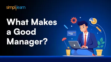 What Makes a Good Manager? 10 Key Traits