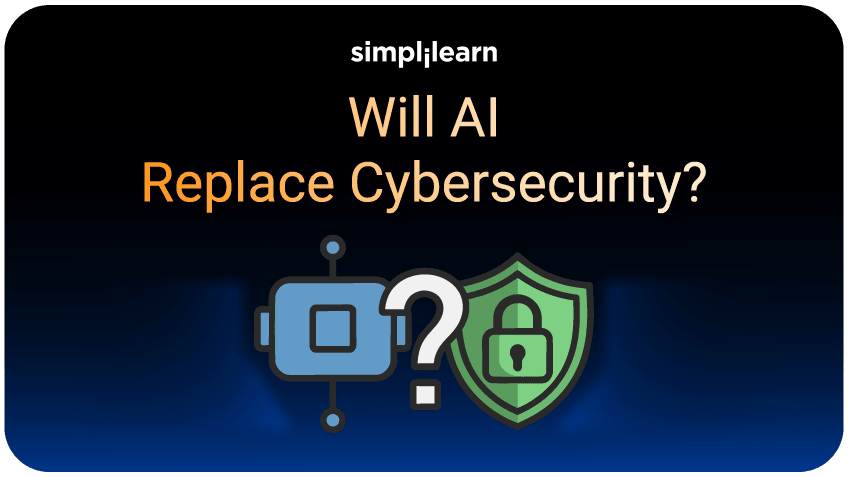 Will AI Replace Cybersecurity? Here's What We Know