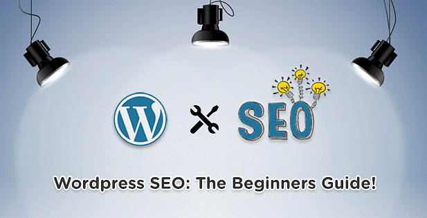 About to Launch a WordPress Site? Here's What You Need to Know about SEO About to Launch a WordPress Site? Here's What You Need to Know about SEO