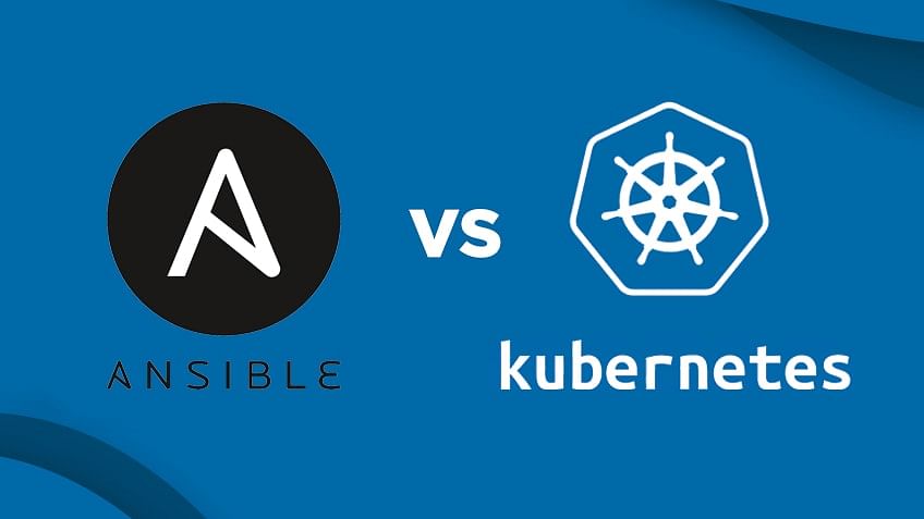 Ansible Vs. Kubernetes