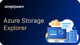 Azure Storage Explorer: An Informative Guide