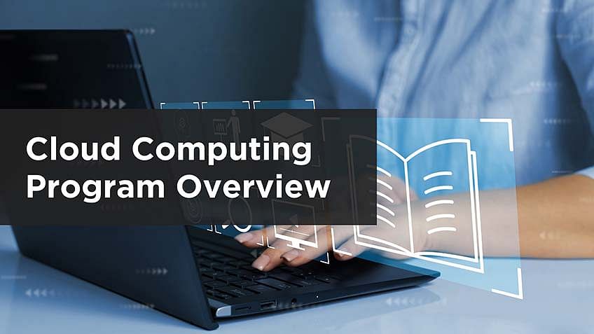 Cloud Computing Program Overview