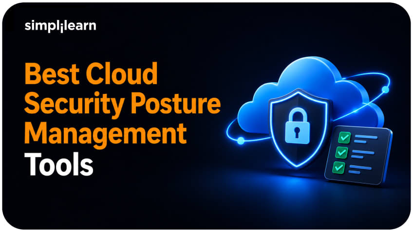 Cloud Security Posture Management Tools: Top Features, Benefits, and Use Cases