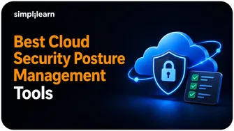 Cloud Security Posture Management Tools: Top Features, Benefits, and Use Cases