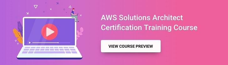 AWS Solutions Architect Course Preview