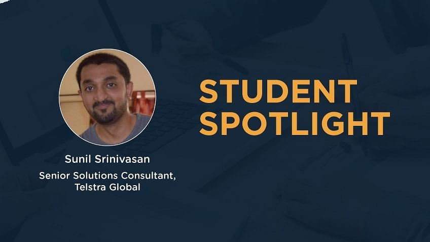 Student Spotlight: Passion and Simplilearn - Sunil's Journey to Success