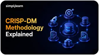 CRISP-DM Methodology Explained: A Proven Data Mining Process for Business Success