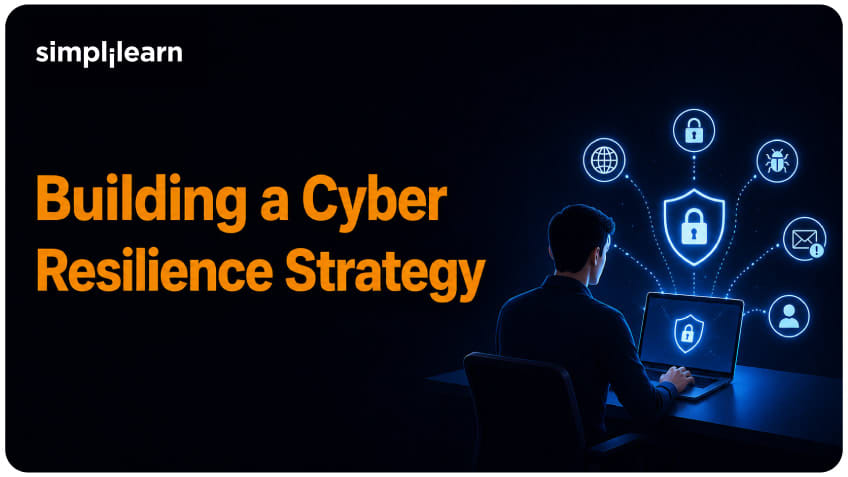 How to Build a Cyber Resilience Strategy?