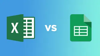 Excel Vs. Google Sheets: What You Need to Know?