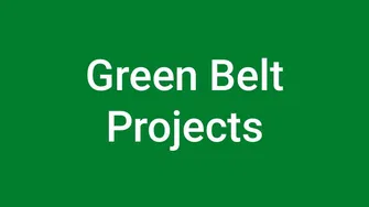 Green Belt Projects