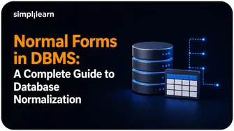 Normal Forms in DBMS: A Complete Guide to Database Normalization