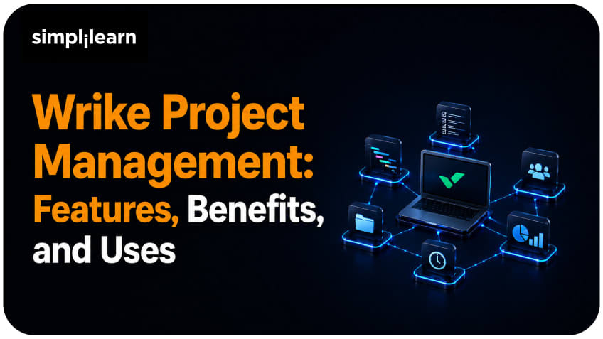 Wrike Project Management: Features, Benefits, and How It Works