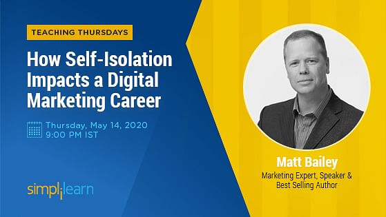 How Self-Isolation Impacts a Digital Marketing Career