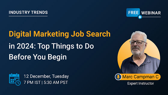 Digital Marketing Job Search in 2024: Top Things to Do Before You Begin