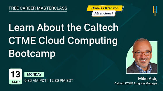 Learn About the Caltech CTME Cloud Computing Bootcamp