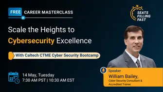 Scale the Heights to Cybersecurity Excellence with Caltech Cyber Security Bootcamp