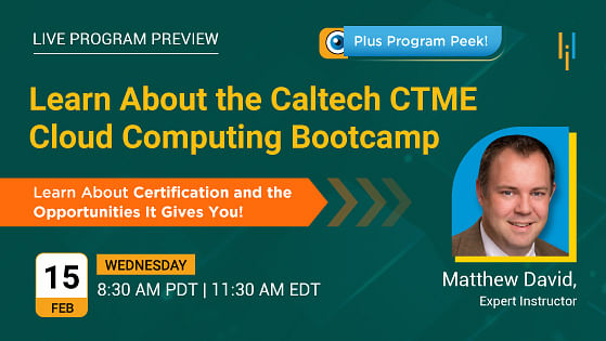 Career Masterclass: Learn about the Caltech CTME Cloud Computing Bootcamp
