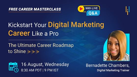 Career Masterclass: Kickstart Your 2023 Digital Marketing Career Like a Pro