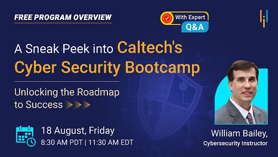 Program Overview: A Sneak Peek into Caltech's Cyber Security Bootcamp