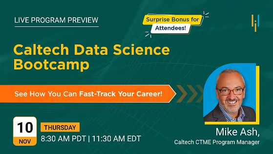 Program Preview: A Live Look at the Caltech Data Science Bootcamp