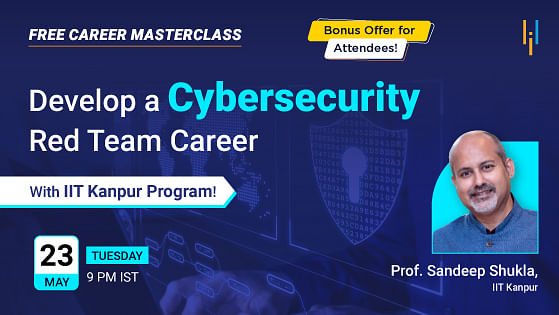 Career Masterclass: Develop a Cybersecurity Red Team Career