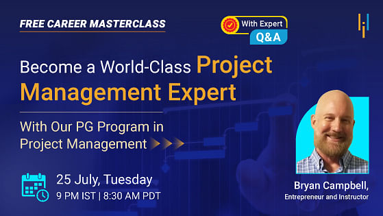 Career Masterclass: Become a World-Class Project Management Expert With Our PG Program